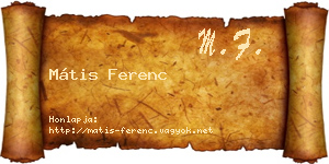 Mátis Ferenc névjegykártya